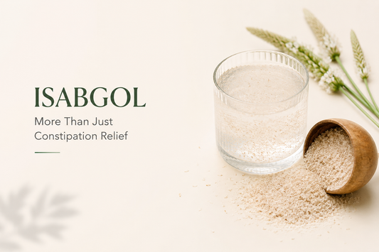 Isabgol Is Not Just for Constipation—Here’s What It Actually Does to Your Gut